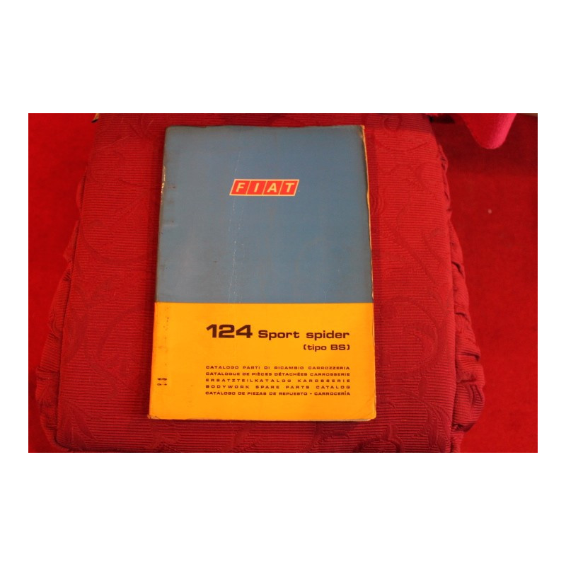 124 SPORT SPIDER  BS   CATALOGO PARTI DI RICAMBIO-CARROZZERIA (1° EDIZIONE 1970)