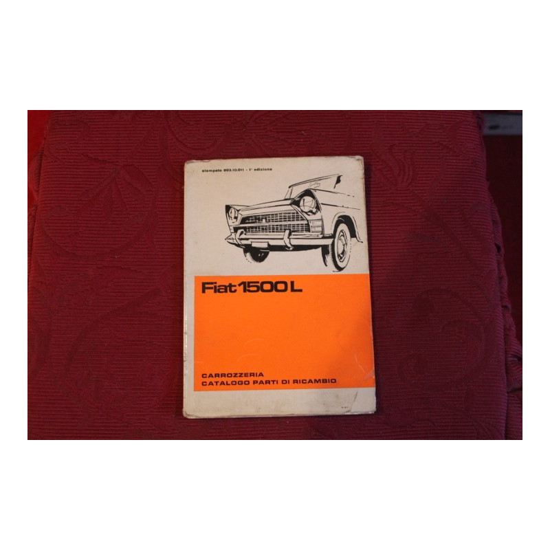 1500 L   CATALOGO PARTI DI RICAMBIO-CARROZZERIA (1° EDIZIONE 1963)
