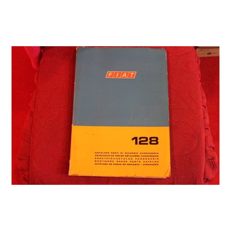 128 BERLINA    CATALOGO PARTI DI RICAMBIO-CARROZZERIA (1° EDIZIONE 1969)