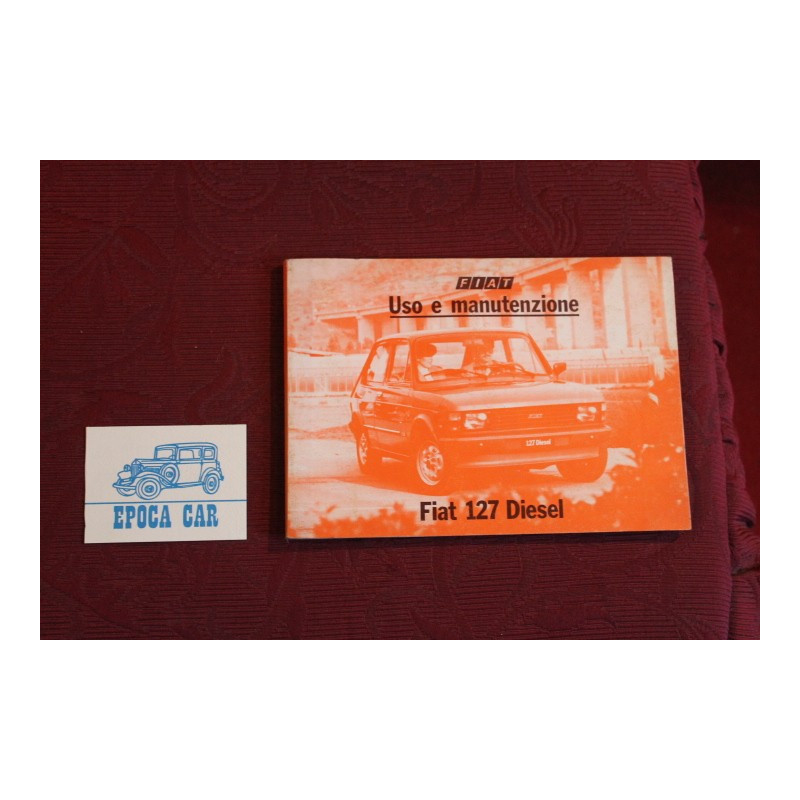 127 DIESEL      USE AND SERVICE BOOK (2°EDITION 1981)