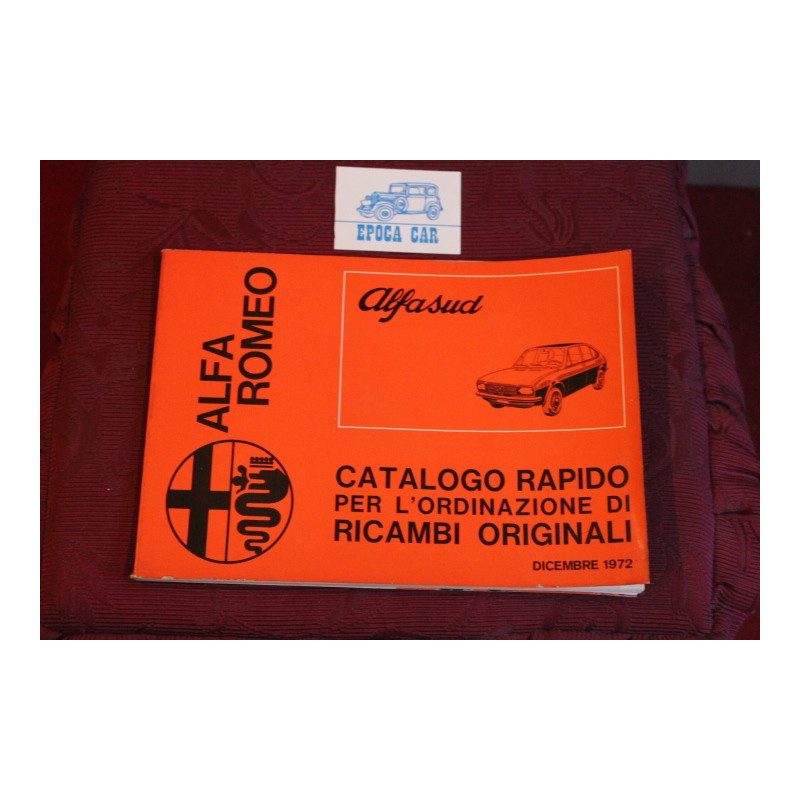 ALFASUD     CATALOGO RAPIDO PER RICAMBI ORIGINALI ( 1972)