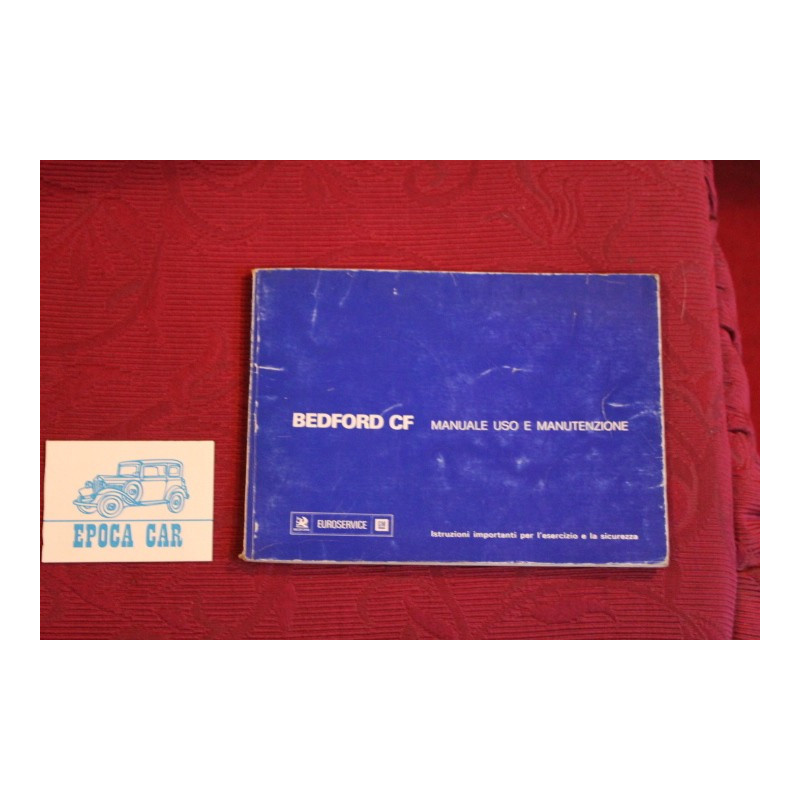 FORD BEDFORD CF    USE AND SERVICE BOOK (1978) IN ITALIAN
