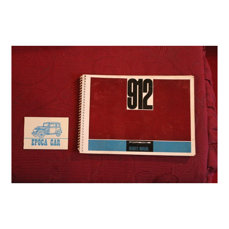 PORSCHE  912     USE AND SERVICE BOOK / DRIVER' S MANUAL (1966) IN ENGLISH