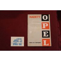 OPEL KADETT        USE AND SERVICE BOOK (1964) IN ITALIAN