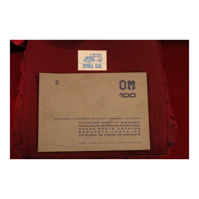 OM 100    BODY SPARE PARTS CATALOGUE (1970) MULTILINGUAL good condition