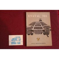 ESATAU  703    LIBRETTO USO E MANUTENZIONE (2° ED. 1959) buono stato