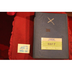 697 T    SPARE PARTS CATALOGUE (3° EDITION 1976) good conditions,cover with some handwritten